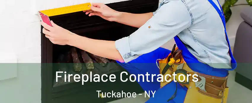  Fireplace Contractors Tuckahoe - NY