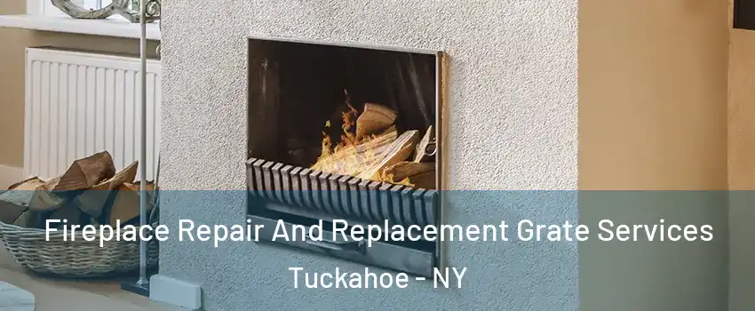  Fireplace Repair And Replacement Grate Services Tuckahoe - NY