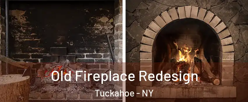  Old Fireplace Redesign Tuckahoe - NY